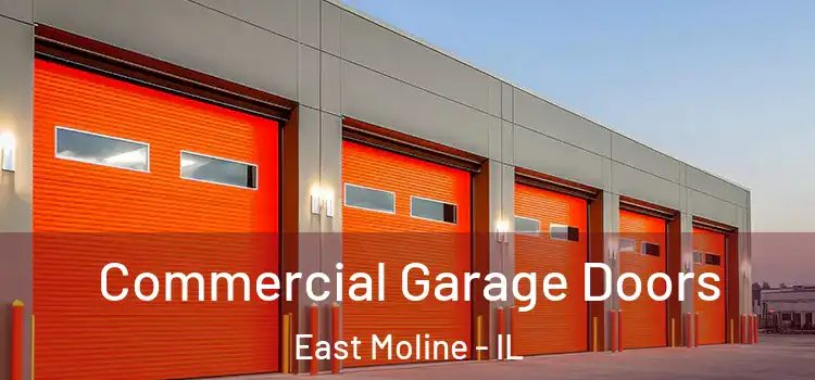  Commercial Garage Doors East Moline - IL
